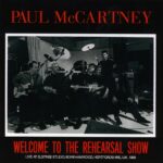 WELCOME TO THE REHEARSAL SHOW / 2CD
