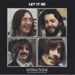 LET IT BE - EXTRACTIONS / CD